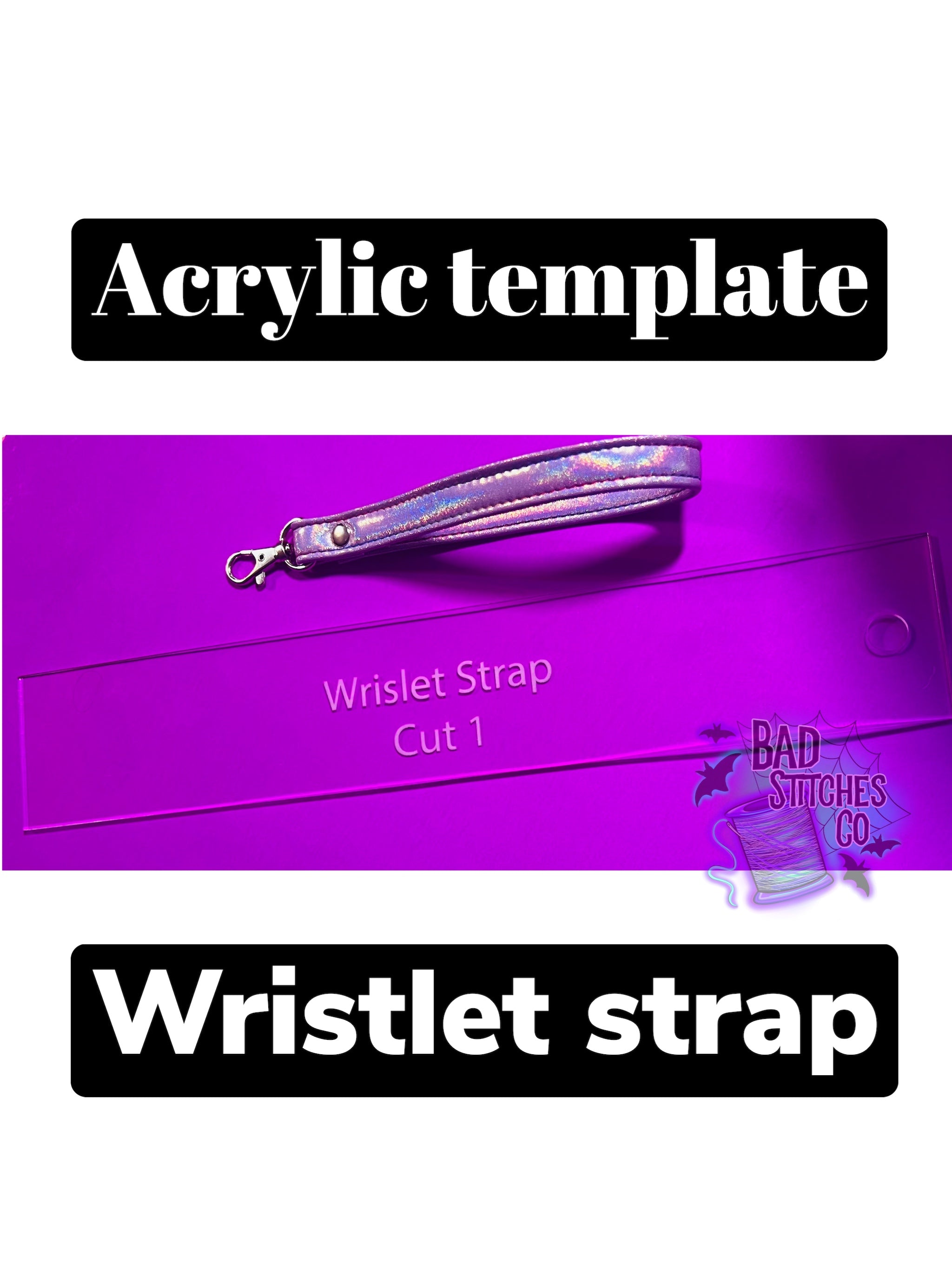 Acrylic wristlet template